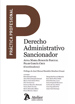 Derecho Administrativo Sancionador. Año 2022/556 Pág. Autor Anna Maria Burgués Pascual, Pilar García Cruz