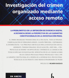 Investigación del Crimen Organizado Mediante Acceso Remoto. Año 202/278 Pág. Autor MICAELA SIMIAN