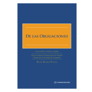 De las Obligaciones - 4ta Edición. Año 2023/484 Pág. Autor René Ramos Pazos / Universidad de Concepción