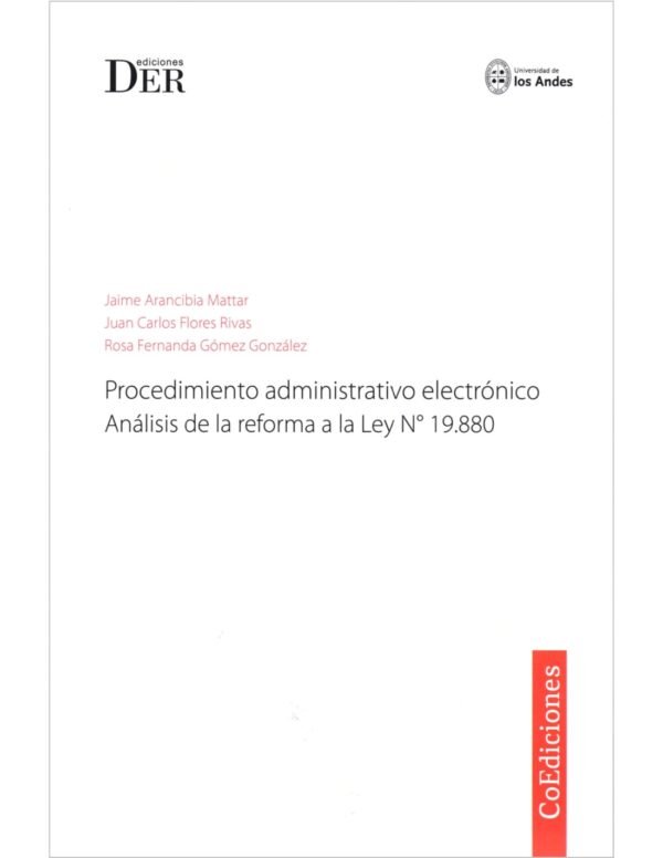Procedimiento Administrativo Electrónico - Análisis de la Reforma a la Ley N°19.880