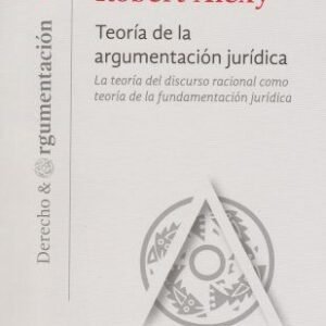 Teoría de la Argumentación Jurídica
