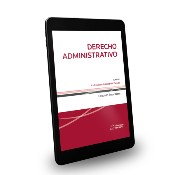 Derecho Administrativo Tomo Iii La Responsabilidad Del Estado