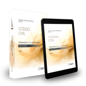 Código Civil Sistematizado con Jurisprudencia - II TOMOS. Tamara Vives González, 3ra. edición octubre año 2024 - 2.100 Pág.