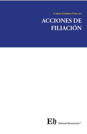 Acciones de Filiación. Año Abril 2024/ 218 Pág. Autor Carlos Garrido Chacana