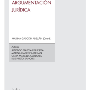 Argumentación Jurídica. Año 2014/518 Pág. Autor Marina Gascón Abellán