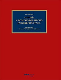 Autoría y Dominio del Hecho en Derecho Penal - Roxin, Claus - edición año 2016, Pág. 800