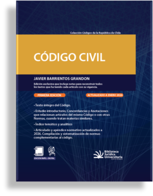 Código Civil * edición especial año 2026 * Autor: Javier Barrientos Grandon - Concordancias y Anotaciones - Índice Temático y Analítico * 1.400 Páginas