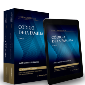 Código de la Familia - Tomo I y Tomo II - 8va Edición. Año 2024/ 1.500 Pág. Autor Javier Barrientos Grandon