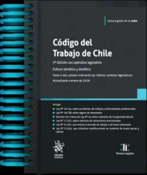 Código del Trabajo de Chile * Alfredo Sierra Herrero - Francisco Vallejo Cárdenas * 5ª edición con apéndice legislativo.