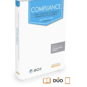 Compliance (dúo).Año 2015/ 704 Pág. Autor Saiz Peña Carlos Alberto