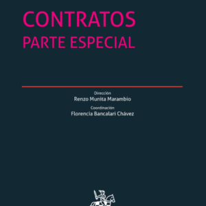 Contratos. Parte Especial. Renzo Munita Marambio y Florencia Bancalari Chávez * Año 2023 - 963 Pág.