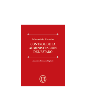 Control de la Administración del Estado - Manual de Estudio * Alejandro Cárcamo Righetti * Marzo año 2025, 220 páginas