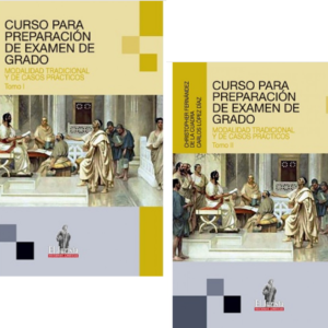 Curso para Preparacion de Examen de Grado- Modalidad Tradicional y de Casos Practicos Tomo I y II. Año 2022/ Tomo I - 360 Pág. / Tomo II-  721 Pág. Autor CHISTOPHER FERNÁNDEZ DE LA CUADRA Y CARLOS LÓPEZ DÍAZ