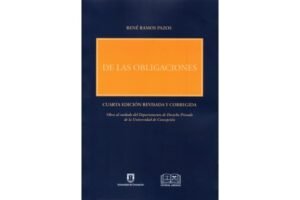 De Las Obligaciones * René Ramos Pazos - 4ta. edición año 2025 * 441 Pág.