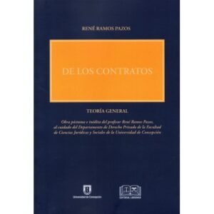 De Los Contratos * René Ramos Pazos - Agosto año 2025 * 168 Pág.