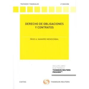 Derecho de Obligaciones y Contratos *  Íñigo A. Navarro Mendizábal (España) - 4ta, edición 2022 - 732 Páginas