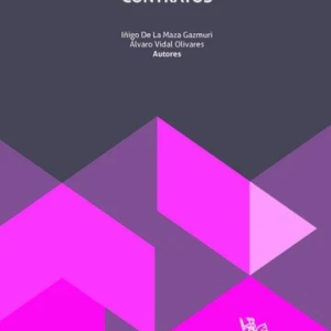 El Caso Fortuito en el Derecho de Contratos *  Iñigo de la Maza Gazmuri * Álvaro Vidal Olivares - 1° edición actualizada abril 2025, 480 Páginas