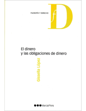 El Dinero y las Obligaciones de Dinero. Año 2024/524 Pág. Autor Gisella López Rivera