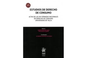 Estudios de Derecho de Consumo - Actas de las XIII Jornadas Nacionales de Derecho de Consumo * Univ. de Talca - Ruberto Pinochet Olave - Emilio Becar Labraña