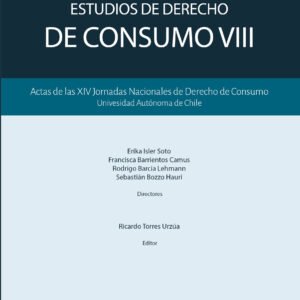 Estudios de Derecho Civil VIII * Actas de las XIV Jornadas Nacionales de Derecho de Consumo * Nov. año 2025 - 650 Pág.