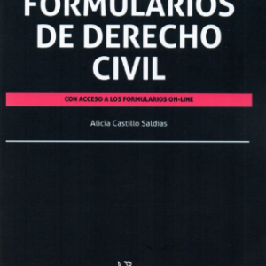 Formularios de Derecho Civil. Año 2020/ 168 Pág. Autor Alicia Castillo Saldías