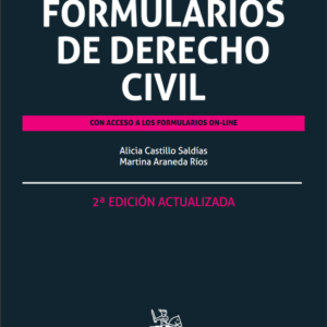 Formularios de Derecho Civil 2ª Edición actualizada. Año 2022/ 106 Pág. Autor Alicia Castillo Saldías y Martina Araneda Ríos