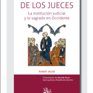 La Gracia de los Jueces. Año 2017/ 544 Pág. Autor Robert Jacob