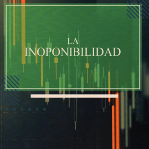 La Inoponibilidad. Año 2023 . Autor Philipe Llulle Navarrete y Patricia Areválo Ayala.