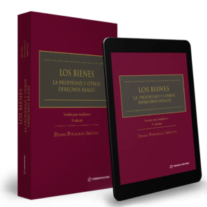 Los Bienes. La Propiedad y Otros Derechos Reales * Daniel Peñailillo Arévalo * 5ta edición, Versión para Estudiantes. Año 2022 - 376 Pág.