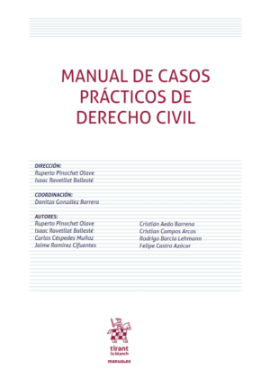 Manual de casos prácticos de derecho civil Año 2020/ 296 Pág. Autor Ruperto Pinochet y Isaac Ravetllat  Balléste
