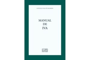 Manual de IVA * Gonzalo Falcón Romero -  Diciembre año 2025 * 488 Páginas