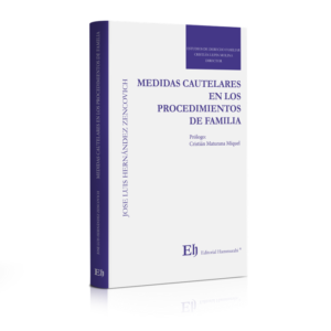 Medidas Cautelares en los Procedimientos de Familia. Año 2017/243 Pág. Autor José Luis Hernández Sencovich
