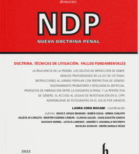 Nueva Doctrina Penal ( NDP) . Año 2023/322 Pág. Autor NICOLÁS SCHIAVO - LEONEL GONZÁLEZ POSTIGO