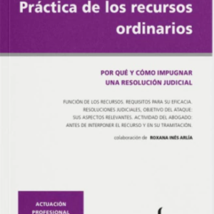 Práctica de los Recursos Ordinarios. Año 2023/444 Pág. Autor EDUARDO A. DÍAZ