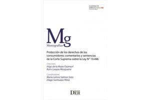 Protección de los Derechos de los Consumidores: Comentarios y Sentencias de la Corte Suprema sobre la Ley N°19.496