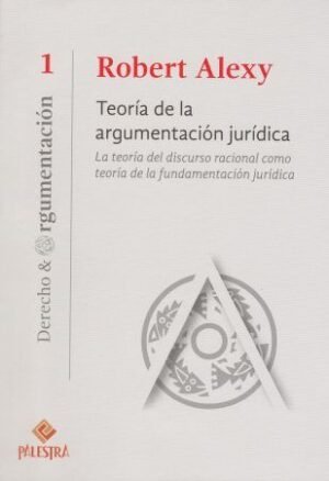 Teoría de la Argumentación Jurídica