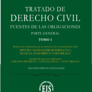Tratado de Derecho Civil- Fuentes de las obligaciones  - Parte General - TOMO I. Año 2019 / 396 Pág. Autor Antonio Vodanovic  Haklicka