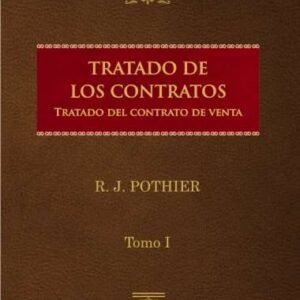 Tratado de los Contratos.  R.J. POTHIER Tapa lujo 2 tomos - edición año 2020