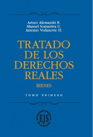 Tratado de los Derechos Reales, Bienes-  2 Tomos. Año 2015/ 907 Pág. Autor Arturo Alessandri R. ,Manuel Somarriva U. y  Antonio Vodanovic H.