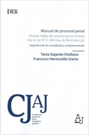 Manual de Procesal Penal * Tania Gajardo Orellana, Francisco Hermosilla Iriarte - 2da. ed. 2026