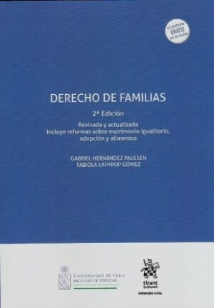 Derecho de Familias * Gabriel Hernández Paulsen, Fabiola Lathrop Gómez - 2°edición actualizada 2026 * 296 Páginas