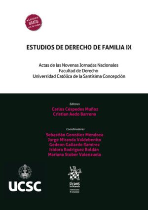 Estudios De Derecho de Familia IX. Actas de las novenas jornadas nacionales Facultad de Derecho Universidad Católica de la Santísima Concepción