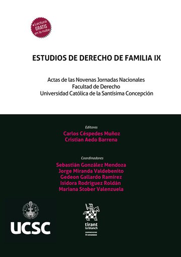 Estudios De Derecho de Familia IX. Actas de las novenas jornadas nacionales Facultad de Derecho Universidad Católica de la Santísima Concepción